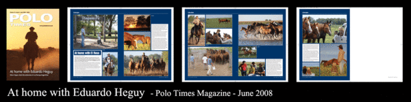 Eduardo Heguy - Polo Times article and pictures by Alice